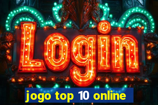 jogo top 10 online